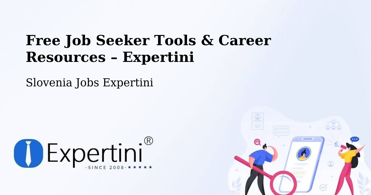 Free Job Seeker Tools & Career Resources – Prade - Prade, Slovenia Jobs Expertini