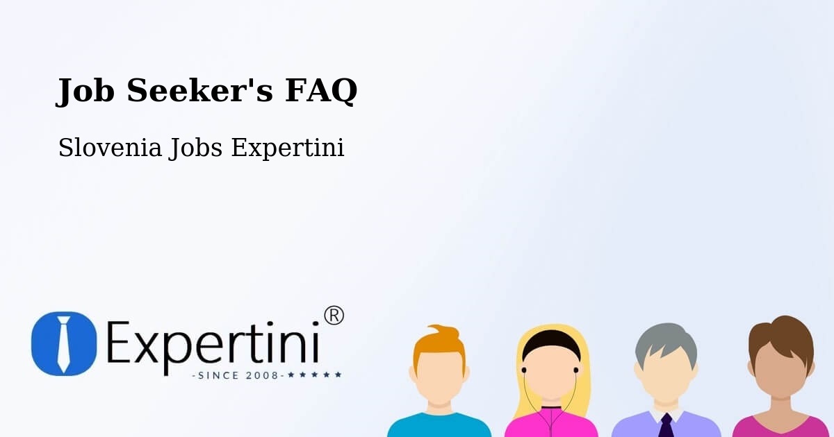 Job Seeker FAQ – Prade - Slovenia Jobs Expertini