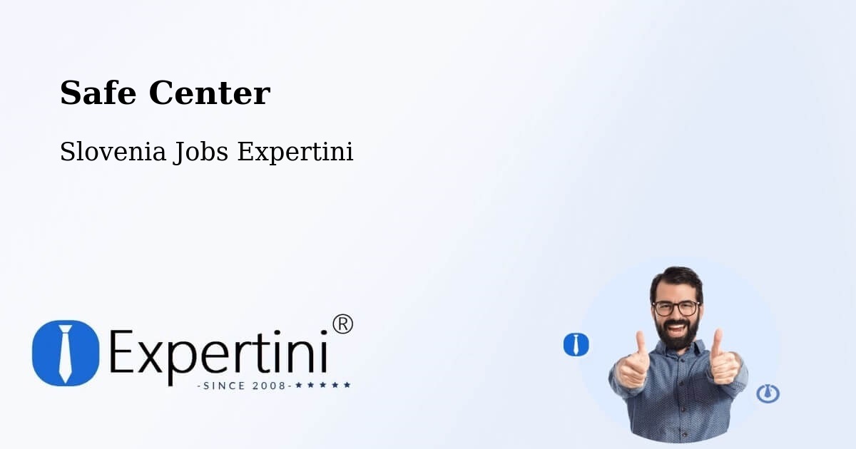 Safety Center – Prade - Slovenia Jobs Expertini